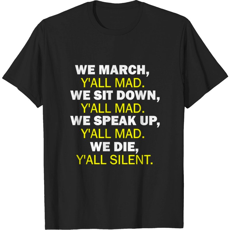 We March Y'all Mad - The Sit Down Men's T-Shirt — Mens T Shirts