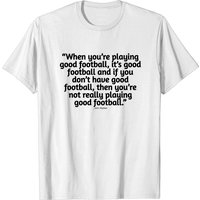 T-shirt Citations Inspirantes de John Madden pour Hommes — T-shirts pour hommes