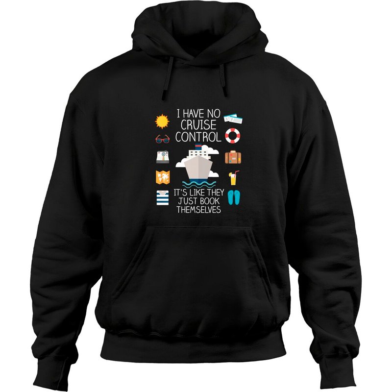 Hoodies I Have No Cruise Control pour Unisexe Noir — Sweats à capuche pour hommes