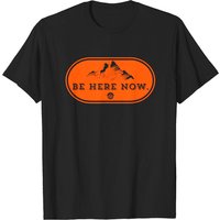 Be Here Now Meditation T-Shirt for Men