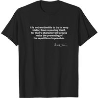 Mark Twain Quote on History Repeating Itself Men's T-Shirt — Mens T Shirts
