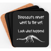 Dinosaurs Never Went To The Vet Coasters - Future Veterinarian Gift — Coasters & Placemats