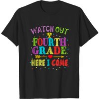 Watch Out 4th Grade Here I Come T-Shirt for Men