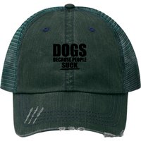 Chapeau Trucker Dogs Because People Suck en Vert Foncé — Casquette de baseball