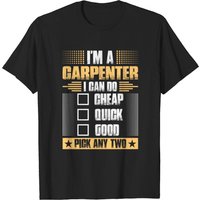 Im A Carpenter T-Shirt for Men