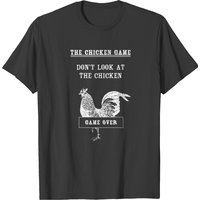 The Chicken Game Over T-Shirt for Men — Mens T Shirts