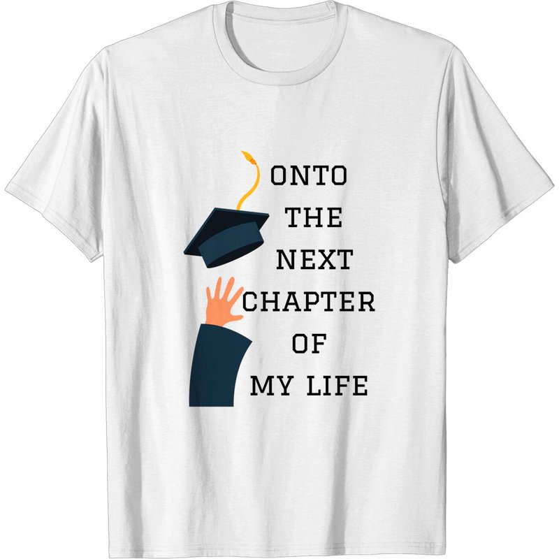 T-shirt Onto The Next Chapter Of My Life pour hommes — T-shirts pour hommes