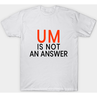 Um Is Not An Answer - Judge Judy T-shirt pour hommes — T-shirts pour hommes