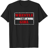 T-shirt de lutte Wrestle Like A Girl pour hommes — T-shirts pour hommes