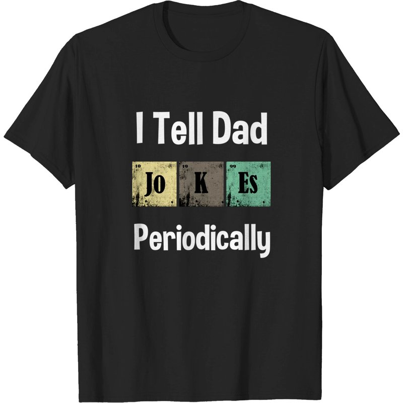 I Tell Dad Jokes Periodically Vintage T-Shirt for Men — Mens T Shirts
