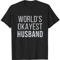 World's Okayest Husband Men's T-Shirt