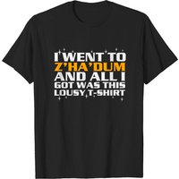 T-shirt Lousy I Went To Z'ha'dum - Babylon 5 - T-shirt Noir pour Homme — T-shirts pour hommes