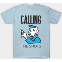 Call Your Own Shots - Monopoly Men's T-Shirt