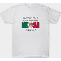 Your Favorite Mexican - Mexicans T-Shirt for Men — Mens T Shirts