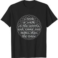 I Take A Walk Into The Woods - Thoreau - Nature T-Shirt for Men