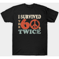 T-shirt pour hommes I Survived The Sixties Twice — T-shirts pour hommes