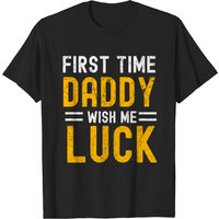 Dad First Time Daddy Wish We Luck Vintage T-Shirt for Men — Mens T Shirts