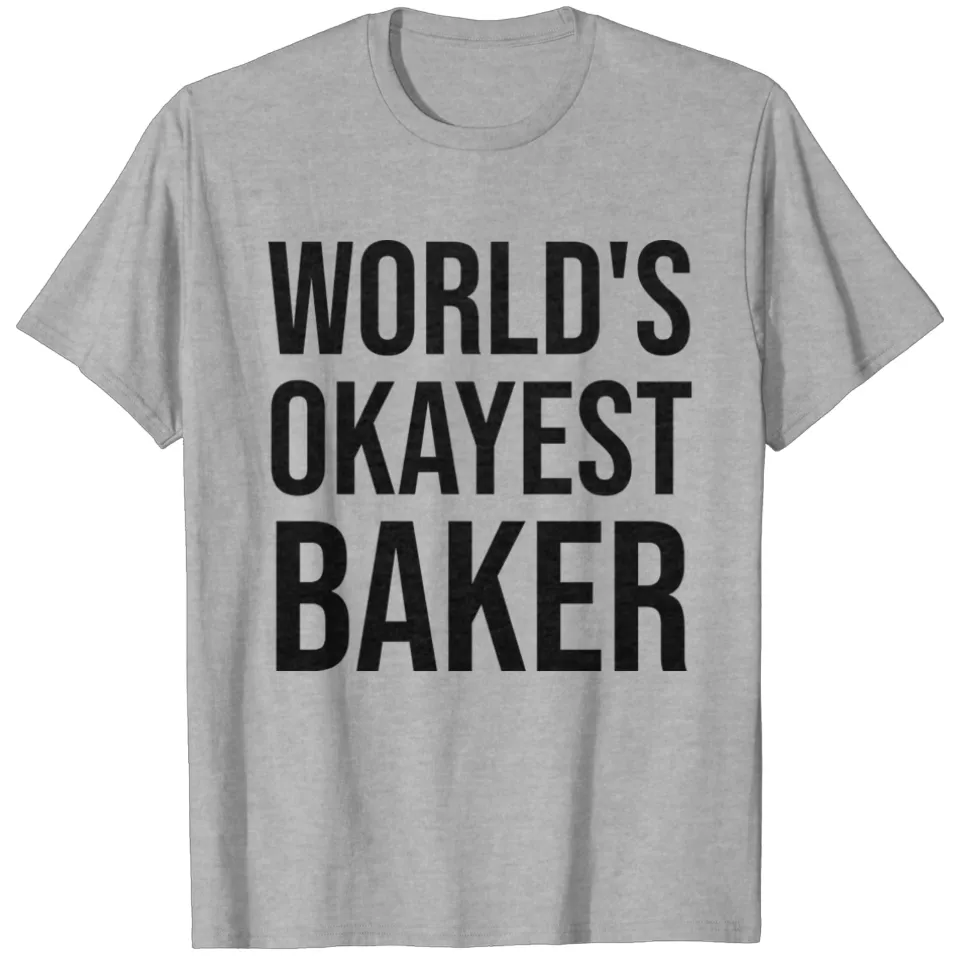 T-shirt World's Okayest Baker pour hommes — T-shirts pour hommes