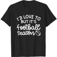 Football Season Funny T-Shirt for Men - Gift for Football Moms