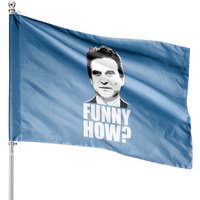 Funny How? Goodfellas Joe Pesci House Flag