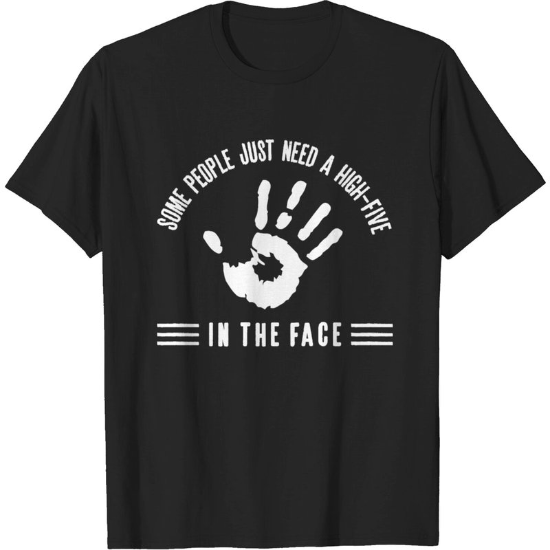 Certains Ont Juste Besoin D'un High-Five Dans La Figure T-Shirt — T-shirts pour hommes