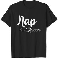 T-shirt Drôle Nap Queen pour Hommes