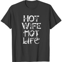 T-shirt Hot Wife Hot Life pour hommes en noir — T-shirts pour hommes