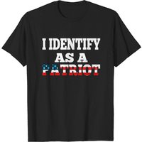 I Identify As Patriot Men's T-Shirt