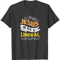 T-shirt Jésus était un libéral pour hommes