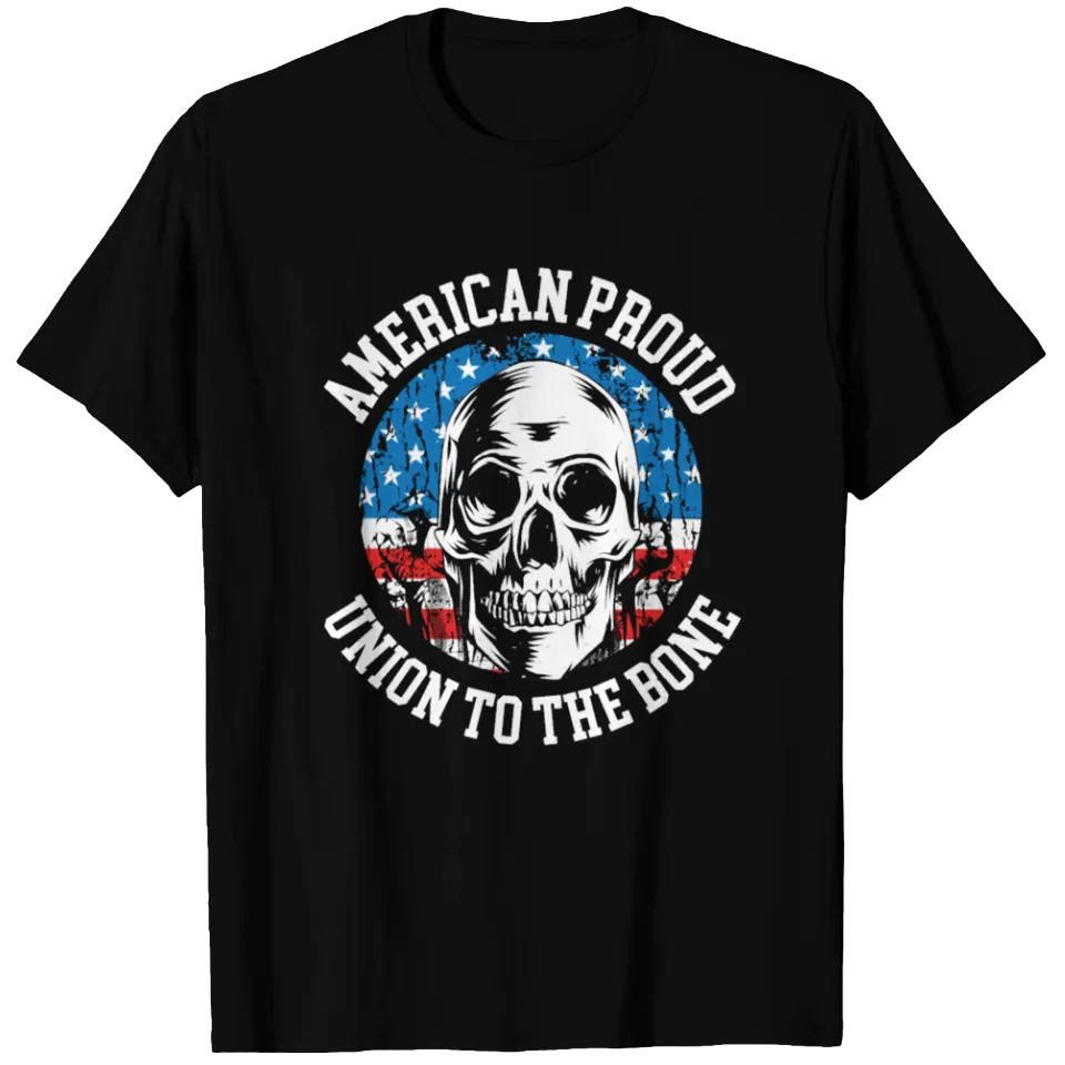 American Proud Union To The Bone Labor Day T-shirt for Men — Mens T Shirts