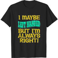 T-shirt Sarcastique Gaucher pour Hommes