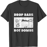 T-shirt BMX Drop Bars Not Bombs pour hommes — T-shirts pour hommes