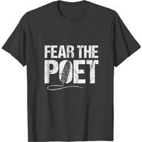 T-shirt Jokes Poet Design Quote Fear The Poet pour hommes — T-shirts pour hommes
