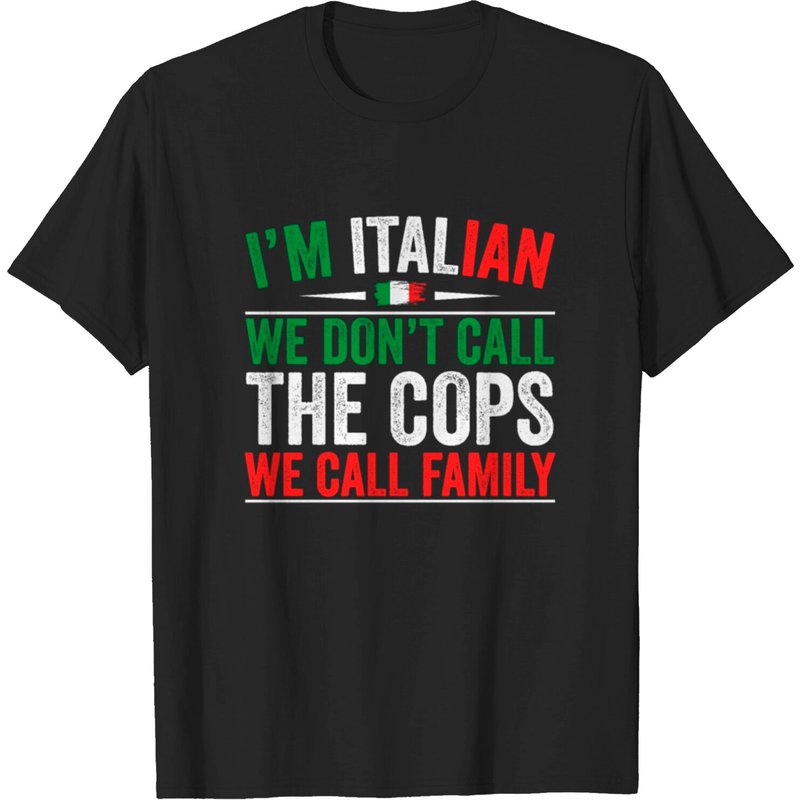 Je suis Italien, nous n'appelons pas la police, nous appelons la famille T-shirt — T-shirts pour hommes