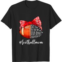 T-shirt Football Mom Love You To The End Zone And Back — T-shirts pour hommes