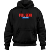 Hoodies Unisex Full Send No Half Sends — Sweats à capuche pour hommes
