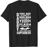 T-shirt Daddy Tu Es Notre Super-héros