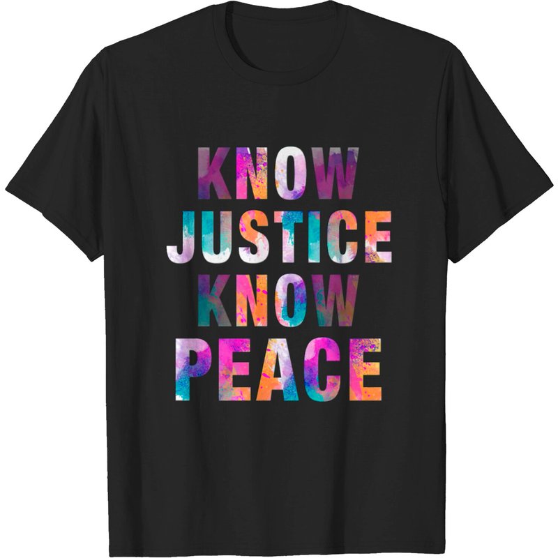 Know Justice Know Peace Men's T-shirt — Mens T Shirts