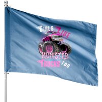 Girls Like Monster Trucks Too House Flag — Decorative Flags