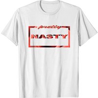 T-shirt drôle Pretty Nasty pour hommes