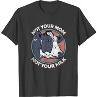 T-shirt Vegan Message Statement Not Your Mom Not Your Milk pour hommes — T-shirts pour hommes