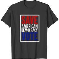T-shirt Save American Democracy pour hommes