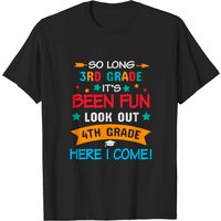 So Long 3rd Grade Look Out 4th Grade T-Shirt for Men