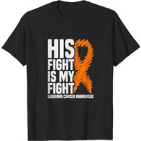 T-shirt pour hommes His Fight My Fight Ruban orange Leucémie Cancer