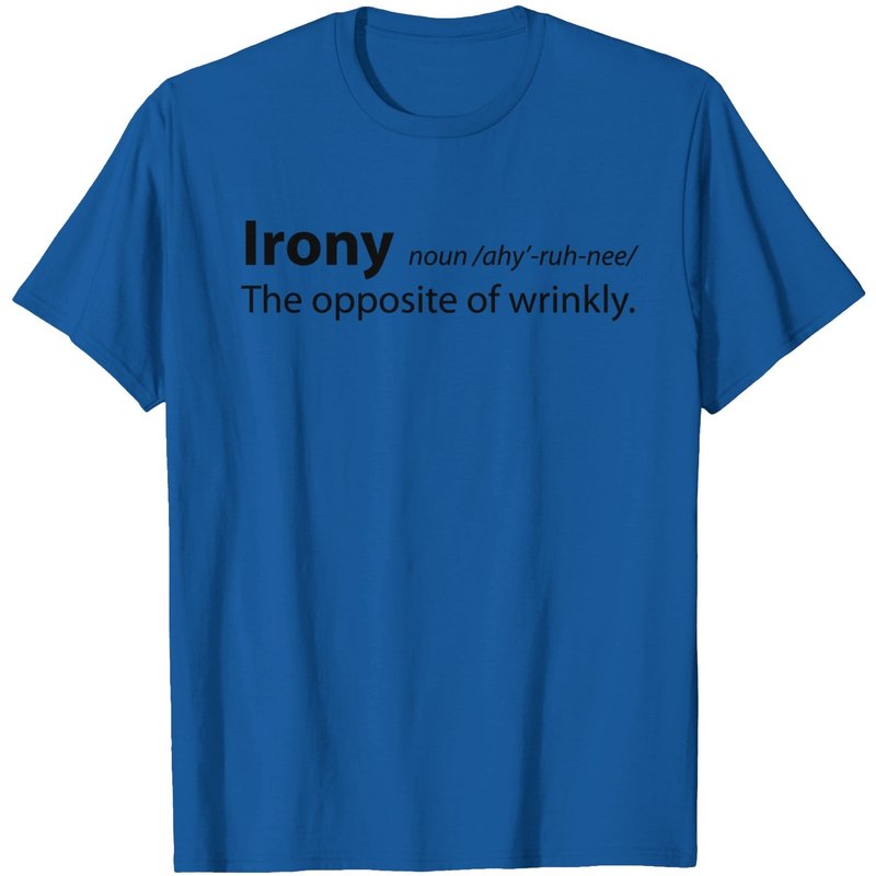 T-shirt Irony Definition - L'opposé de froissé pour hommes — T-shirts pour hommes