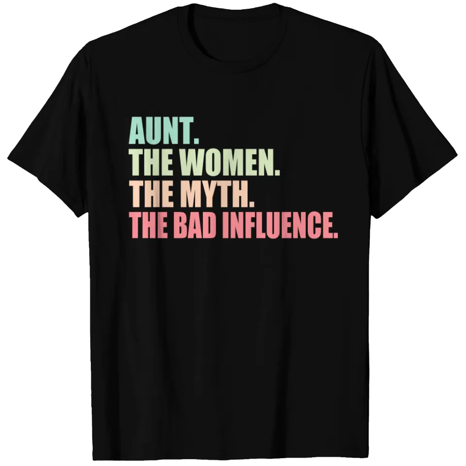Aunt La Femme Le Mythe La Mauvaise Influence T-shirt pour Hommes — T-shirts pour hommes