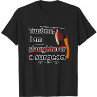 T-shirt Faites-moi confiance, je suis chirurgien pour hommes — T-shirts pour hommes