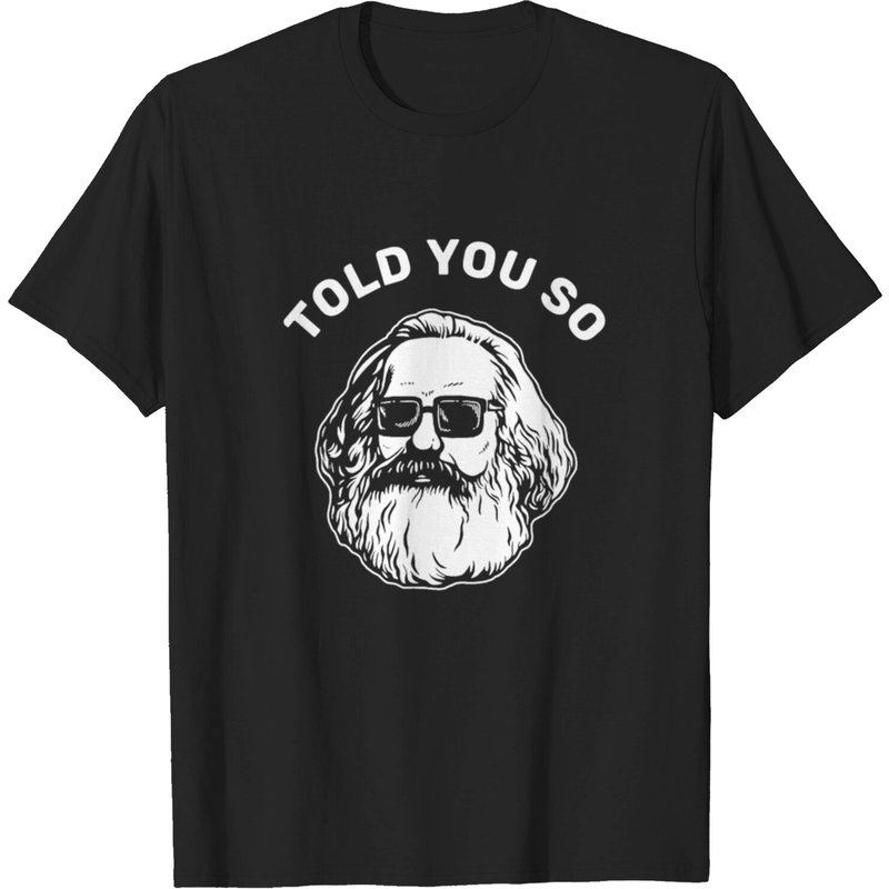 T-shirt Karl Marx Marxisme Chemnitz pour hommes - Cadeau Told You So