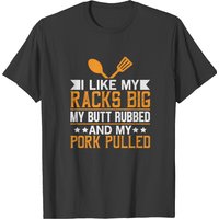 T-shirt Racks Big Butt Rubbed Pork Pulled pour hommes