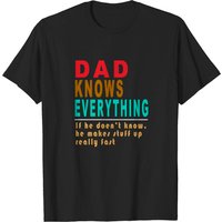 Dad Knows Everything Men's T-Shirt in Black — Mens T Shirts